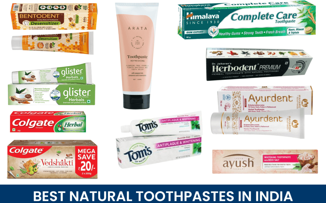 Best Natural Toothpastes in India