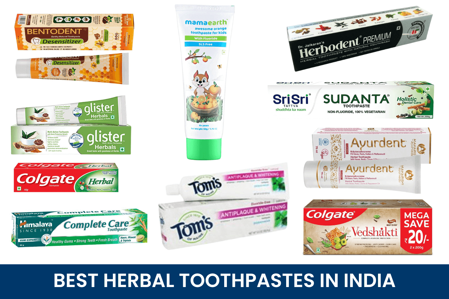 BEST HERBAL TOOTHPASTES IN INDIA