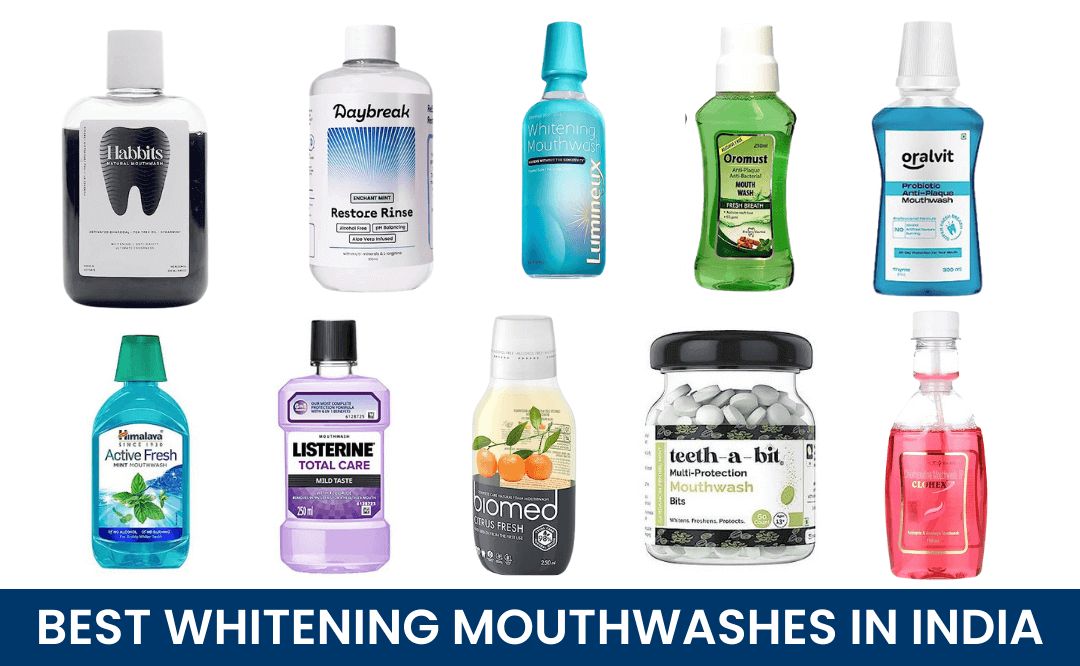 Best Whitening Mouthwashes in India
