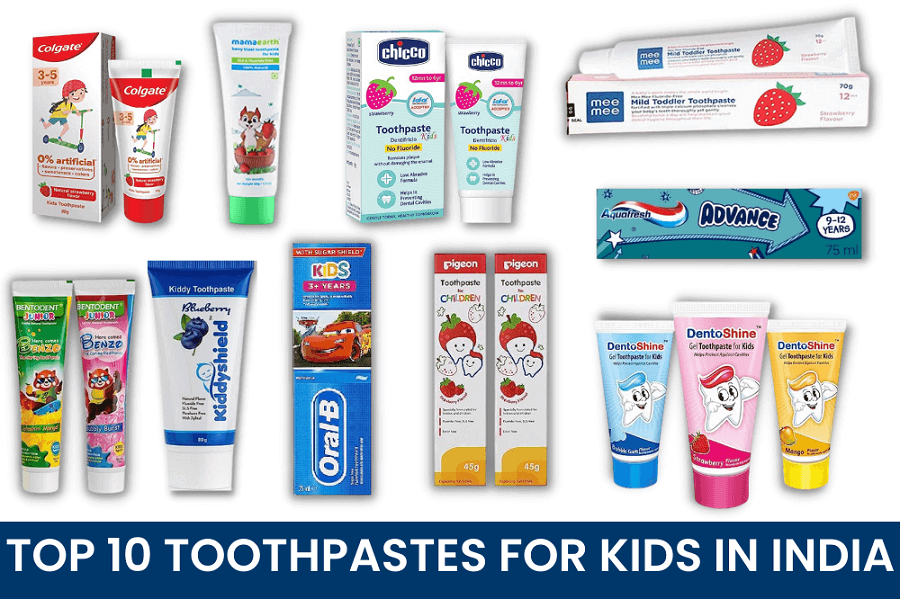 Top 10 Toothpastes for kids in India