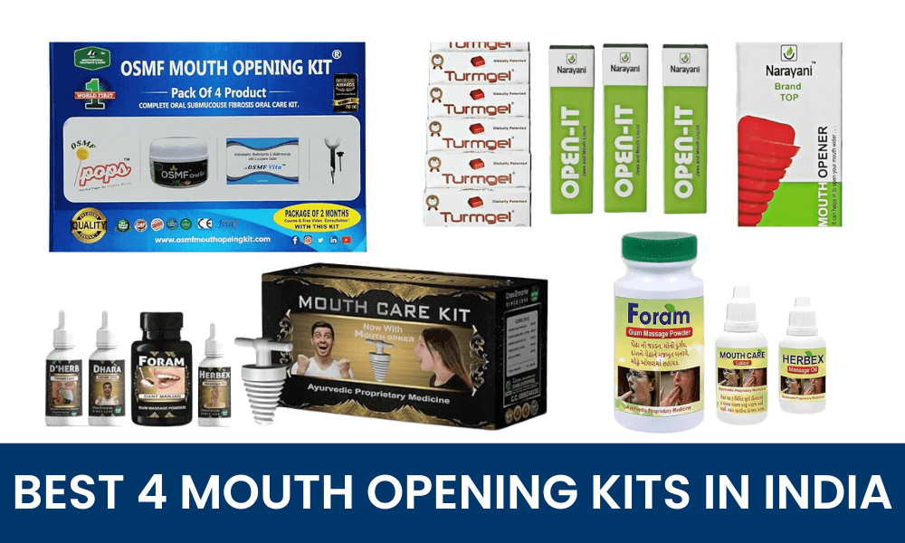 4 Best Mouth Opening Kits in India